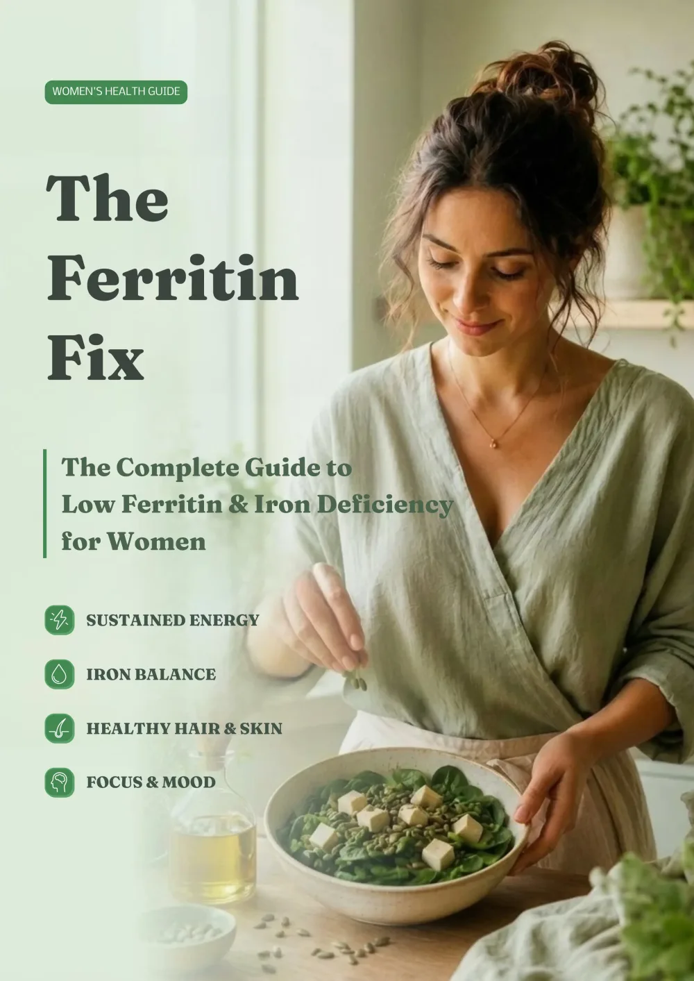 The Ferritin Fix — the complete guide to low ferritin & iron deficiency for women